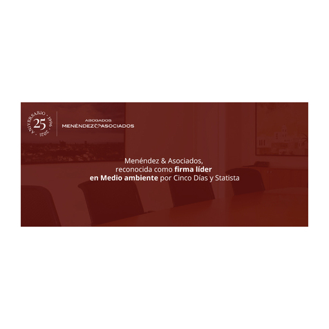 Ménendez & Asociados en el top 5 de despatxos d’advocats especialistes en Medi Ambient d’Espanya segons Cinco Días.
