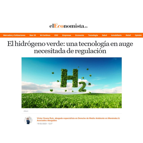El hidrógeno verde: una tecnología en auge necesitada de regulación