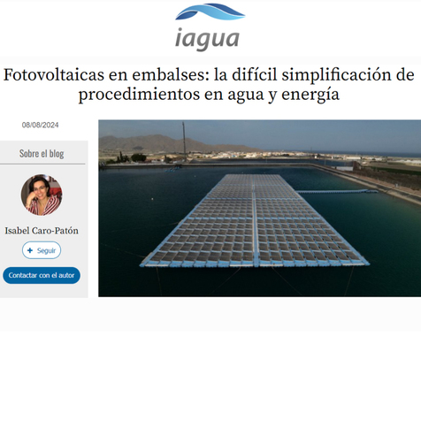 Fotovoltaicas en embalses: la difícil simplificación de procedimientos en agua y energía