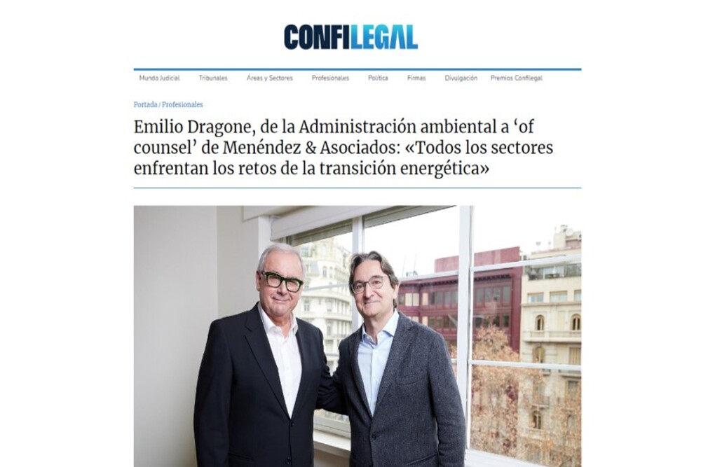 Entrevista a Emilio Dragone, nuevo Of Counsel de Menéndez & Asociados Abogados